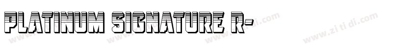 Platinum Signature R字体转换
